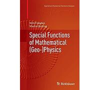 Special Functions Of Mathematical (Geo-)Physics