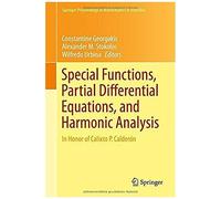 Special Functions, Partial Differential Equations, And Harmonic Analysis