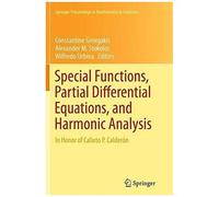Special Functions, Partial Differential Equations, And Harmonic Analysis