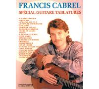 Spécial Guitare Tablatures - Cabrel
