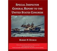Special Inspector General Report to the United States Congress Operation Atlantic Resolve Including U.S. Government Activities Related to Ukraine - Robert Robert P. StorchRobert P. Storch (Auteur)