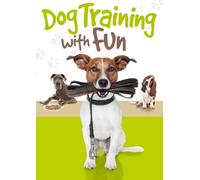 Special Interest - Dog Training With Fun (programme d entraînement pour votre chien)