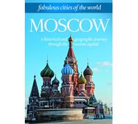 Special Interest - Moscow: Fabulous Cities of The World [Import]