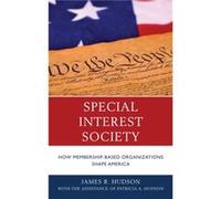 Special Interest Society by James R. Hudson James R. Hudson (Auteur)