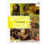 Special Issues Volume 1 Racial Literacy Special Issues Volume 1 Racial Literacy (Auteur)