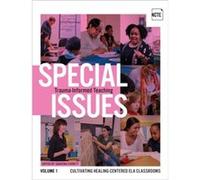 Special Issues Volume 1 TraumaInformed Teaching Special Issues Volume 1 TraumaInformed Teaching (Auteur)