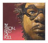 Ty – Special Kind of Fool – Import