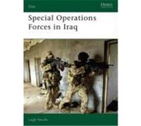 Special Operations Forces in Iraq – Osprey Publishing