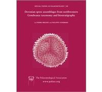 Special Papers in Palaeontology Devonian Spore Assemblages from NorthWestern Gondwana by Philippe Steemans Philippe Steemans (Auteur)
