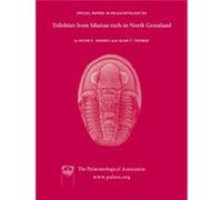 Special Papers in Palaeontology Trilobites from the Silurian Reefs in North Greenland Special Papers in Palaeontology Trilobites from the Silurian Reefs in North Greenland (Auteur)