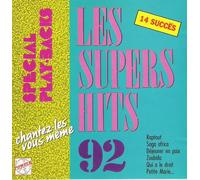 Spécial Play-Backs - Les Supers Hits 92