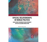 Special Relationships In World Politics