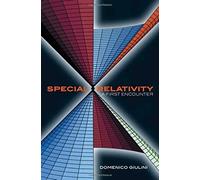 Special Relativity - A First Encounter