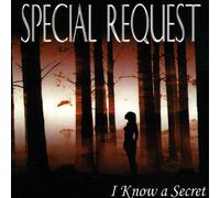 Special Request - I Know a Secret