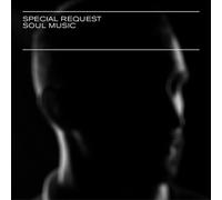 Special Request - Soul Music [Import]