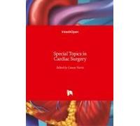 Special Topics In Cardiac Surgery