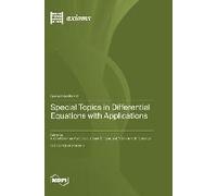 Special Topics In Differential Equations With Applications
