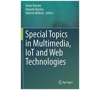 Special Topics In Multimedia, Iot And Web Technologies