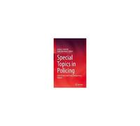 Special Topics In Policing