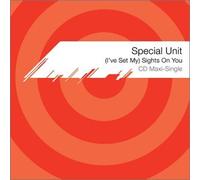 Special Unit - I've Set My Sights on You