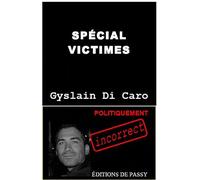 Spécial Victimes - Pour Une Concurrence Des Victimes