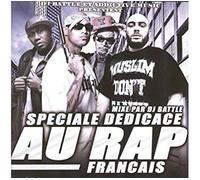 Spéciale dédicace au rap français CD