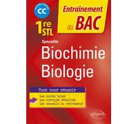 Spécialité Biochimie-biologie - 1re STL Contrôle continu - Fanny Debiais - Ellipses - broché - Scolaire / Universitaire