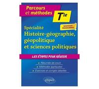 Spécialité Histoire-Géographie, Géopolitique Et Sciences Politiques Tle