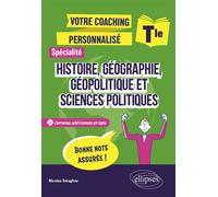 Spécialité Histoire, Géographie, Géopolitique et Sciences politiques - Tle Votre coaching personnalisé - Nicolas Smaghue - Ellipses - broché - Scolaire / Universitaire