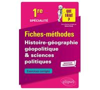 Spécialité Histoire-géographie, géopolitique & sciences politiques - Première - Nouveaux programmes - Brice Rabot - Ellipses - broché - Scolaire / Universitaire