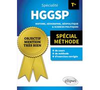 Spécialité Histoire, Géographie, Géopolitique, Sciences politiques - Tle - Spécial méthode - Brice Rabot - Ellipses - broché - Scolaire / Universitaire