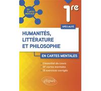 Spécialité Humanités, Littérature et Philosophie. 1re 37 cartes mentales et 13 exercices corrigés - Pierre Benoit - Ellipses - broché - Scolaire / Universitaire