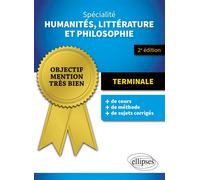 Spécialité Humanités, Littérature et Philosophie. Terminale. - Christine Leroy - Ellipses - broché - Scolaire / Universitaire