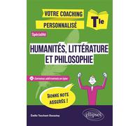 Spécialité Humanités, Littérature et Philosophie - Tle - Emilie Touchant-Dusautoy - Ellipses - broché - Scolaire / Universitaire