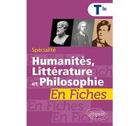 Spécialité Humanités, Littérature Et Philosophie Tle En Fiches