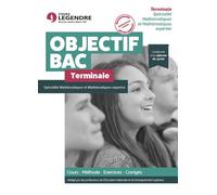 Spécialité mathématiques et mathématiques expertes Terminale Cours - Méthode - Exercices - Corrigés - Keddi Chemseddine - Cours Legendre Eds - broché - Scolaire / Universitaire