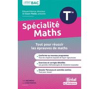 Spécialité mathématiques terminale Cours et exercices corrigés basés sur le nouveau programme officiel spé maths Tle - Luc Cyncynatus - Bréal - broché - Scolaire / Universitaire