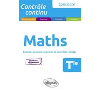 Spécialité Mathématiques - Terminale - Nouveaux programmes - Bruno Ciolfi - Ellipses - broché - Scolaire / Universitaire