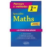 Spécialité Maths - 1re - Nouveaux programmes François-Lévy Dawidson (Auteur)