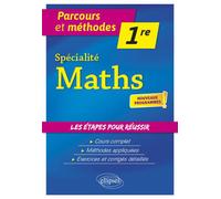 Spécialité Maths - 1re - Nouveaux programmes Nouveaux Programmes - François-Lévy Dawidson - Ellipses - broché - Scolaire / Universitaire