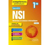 Spécialité NSI - Numérique et sciences informatiques - 1re Nouveaux programmes - Cécile Canu - Ellipses - broché - Scolaire / Universitaire