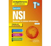 Spécialité NSI - Numérique et sciences informatiques - Tle - Jean-Christophe Bonnefoy - Ellipses - broché - Scolaire / Universitaire