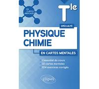 Spécialité Physique-chimie en cartes mentales Tle: L'essentiel du cours, 22 cartes mentales, 104 exercices corrigés