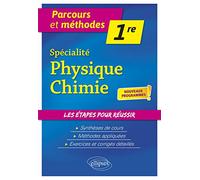 Spécialité Physique-Chimie - Première - nouveaux programmes