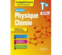 Spécialité Physique-chimie - Terminale - Nouveaux programmes - Magali Botheroyd - Ellipses - broché - Scolaire / Universitaire