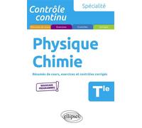 Spécialité Physique-Chimie - Terminale - Nouveaux programmes - Pascal Clavier - Ellipses - broché - Scolaire / Universitaire