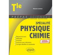 Spécialité Physique-chimie - Tle - Nouveaux programmes - Vincent Lesieux - Ellipses - broché - Scolaire / Universitaire