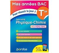 Specialité Physique-Chimie Tle - Pour Réussir Le Jour J