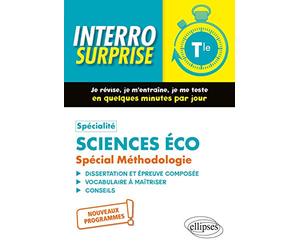 Spécialité sciences éco Tle: Spécial méthodologie