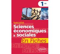 Spécialité Sciences économiques et sociales en fiches - Première